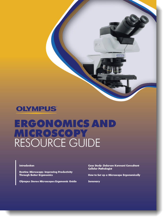 Ergonomics and Microscopy Resource Guide Lab Manager